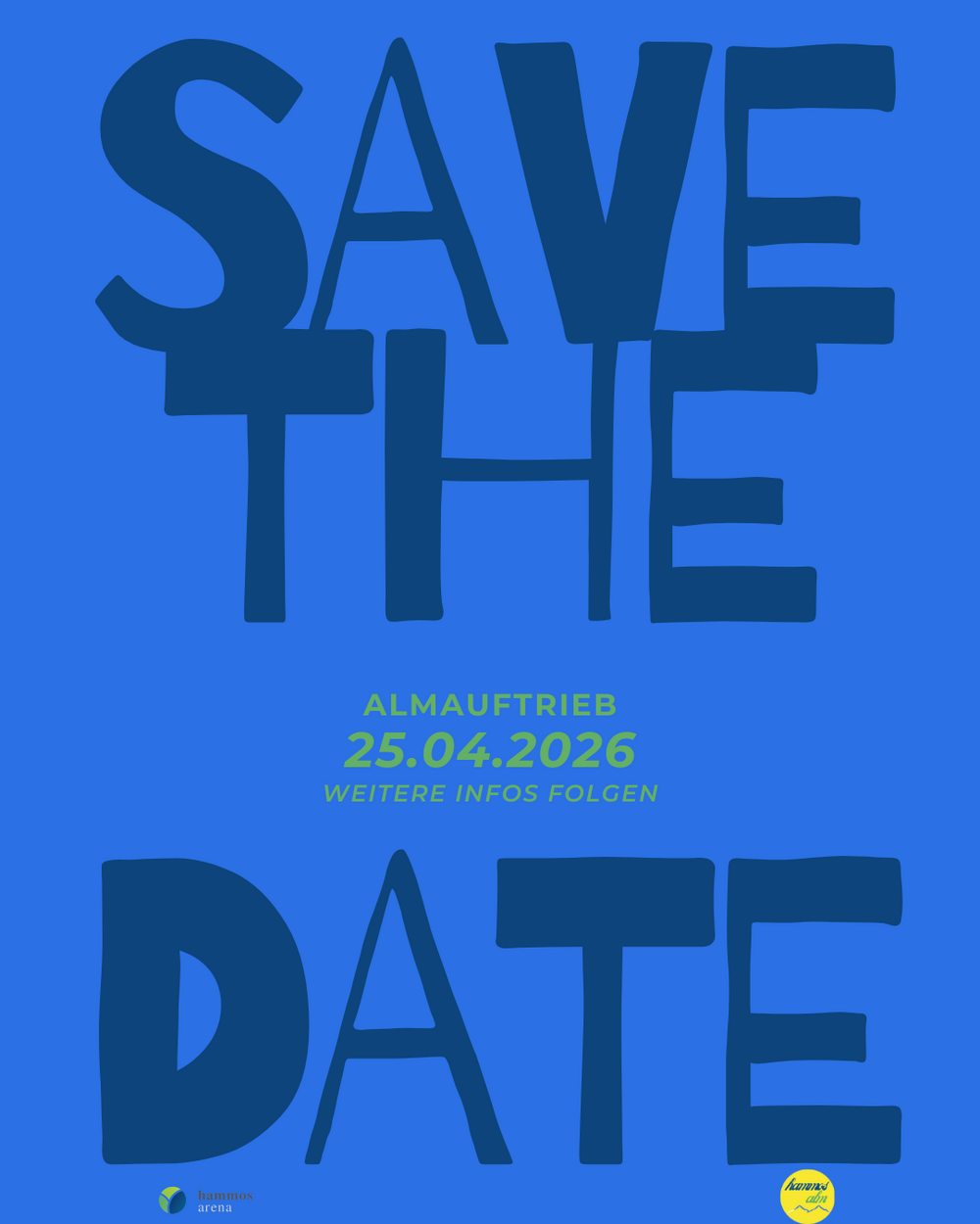 Almauftrieb 2026 - Save the date